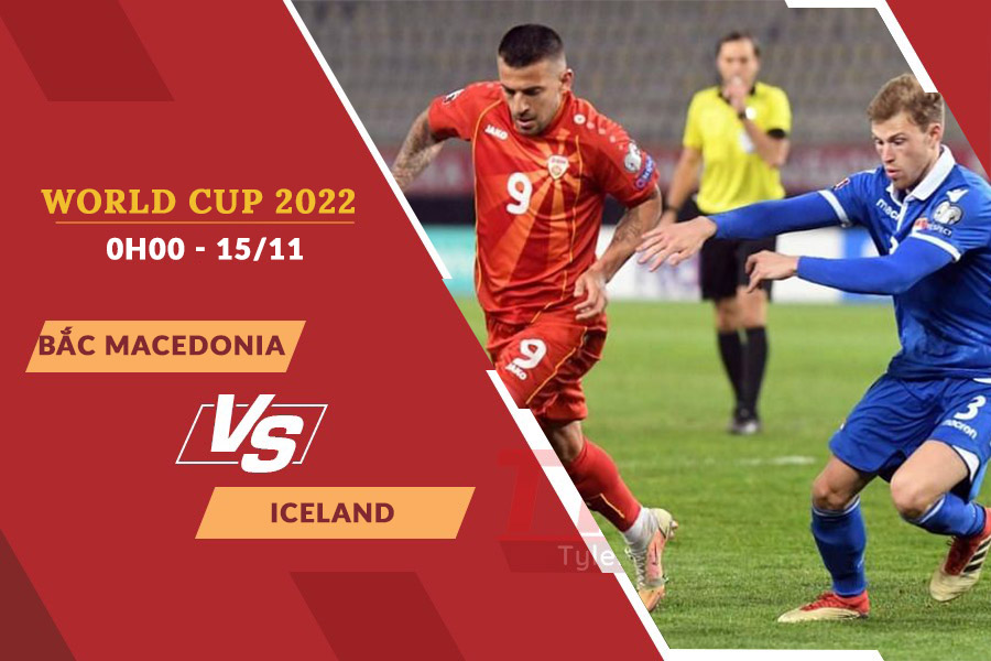 Nhận định soi kèo Bắc Macedonia vs Iceland