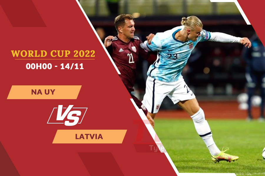 Nhận định soi kèo Na Uy vs Latvia