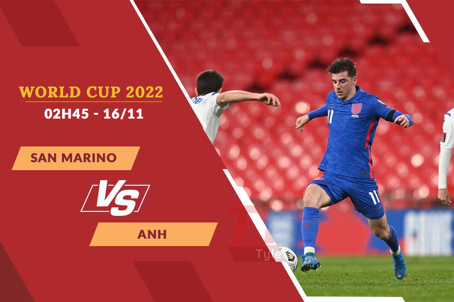 Nhận định soi kèo San Marino vs Anh